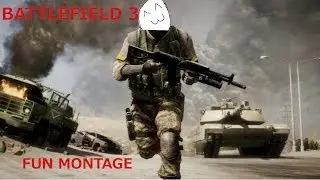 Battlefield 3 Fun Montage #5
