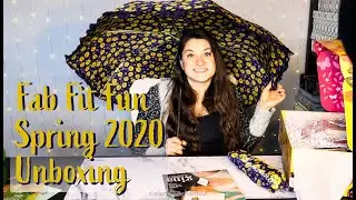 Fab Fit Fun || Spring 2020 Unboxing || Honest Review
