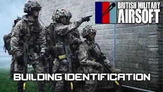 British Military Airsoft - Building identification Part 1