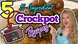 5 Amazing CROCKPOT RECIPES with ONLY 5-INGREDIENTS!