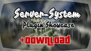 #3 &bull; ⌨ &bull; Plugin Showcase &raquo; Server-System | api: 3.0.0-Alpha1-10 |