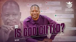 So is God Gifted?