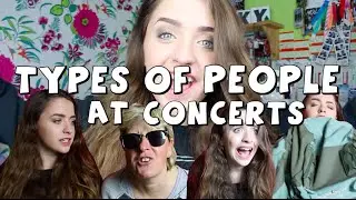 Types Of People At Concerts | BambinoBecky