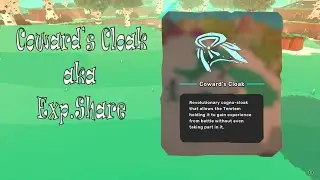 Coward's Cloak aka Exp.Share! - TemTem Gameplay