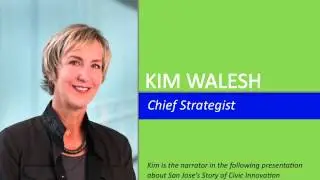 Civic Innovation - San Jose - Kim Walesh