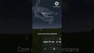 CHUVA DE METEOROS DELTA AQUARIIDS DO SUL #chuvademeteoros #astronomia #meteoros