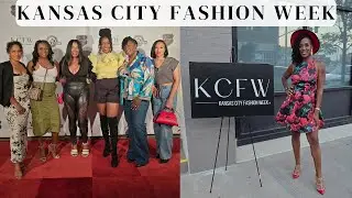 VLOG: Kansas City Fashion Week, Style inspiration + Girls' Night Out