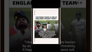 Tim Paine getting 'Naughty' with England!!