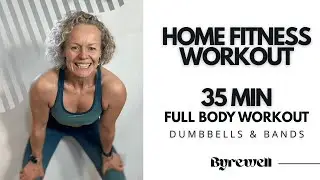 Thurs 6 Nov - 35-Minute Full Body Strength Workout for Women 40+