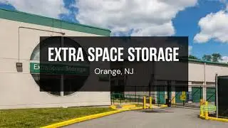 Storage Units in Orange, NJ - Extra Space Storage