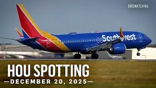 Plane Spotting at HOU Houston Hobby Airport - December 20, 2025