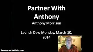 Partner With Anthony | Anthony Morrison - Partner With Anthony