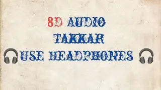 Takkar_(8D AUDIO)_Masoom Sharma_Manish Gurjar_Fiza Choudhary_New Haryanvi Song 2025