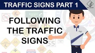 Knowing the Traffic Signs (Part 1) #Roadsafety #Trafficsigns #Drivesafe