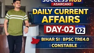 10 january 2026(Day-02)/ DAILY CURRENT AFFAIRS/BY-SUMIT VERMA/ #SUCCESSHUBASARGANJ/