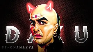 Daku ft. Chanakya 😈 // Daku song edit 🔥 // Daku status 🥵 // Chanakya attitude status //