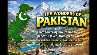 The Natural Beauty of Pakistan