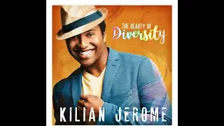 Kilian Jerome - The Beauty of Diversity (Official Video)