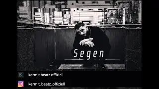Samra Type Beat // Segen (prod. By Kermit Beatz)