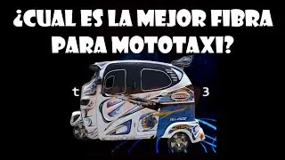 &iquest;Cual es la mejor fibra para mototaxi? ranking de las mejores fibras.