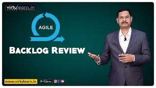 Backlog Review || Agile Project Delivery || For all those in the software industry