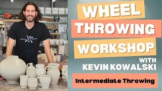 Intermediate Throwing - Wheel Throwing Workshop