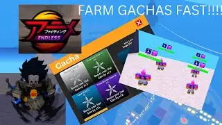 HOW TO FARM GACHAS INSANELY FAST IN ANIME FIGHTING SIMULATOR ENDLESS
