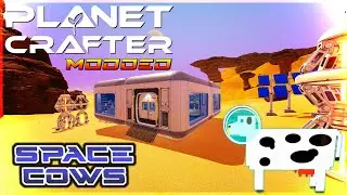 New Modded Series Playthrough // The Planet Crafter Modded Adventures Pt1