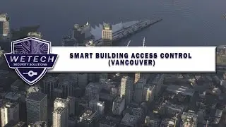 Vancouver Smart Building Security | Video Intercom, Access Control & CCTV Solutions