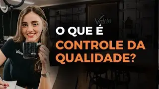 O que é controle de qualidade?