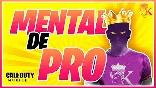AVOIR UN MENTAL DE PRO | Call Of Duty Mobile FR