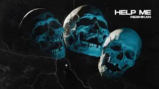 MESHIKAN - Help Me [HN Release]