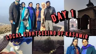 First day in kashmir| exploring local | mughal garden | magdumshah dargah | jama masjid | Jummah nmz
