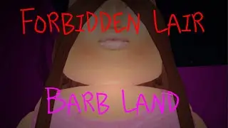 Forbidden Lair: Barb Land Full Gameplay
