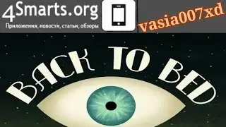 Обзор Back to Bed (Android, iOS)