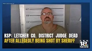 KY SHERIFF CHARGED With Murdering Judge: KSP
