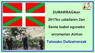 201707020103 Tolosako Dultzaineroak, 2017an, Zumarragan Antioko Eromerian