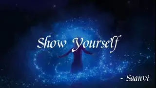 Show Yourself - Frozen 2 | Cover by Saanvi C