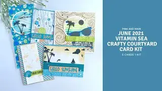 Pink and Main June 2021 Crafty Courtyard Kit | 5 Cards 1 Kit