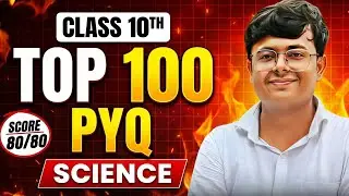 Class 10 Complete Science | Most Important Questions Marathon | CBSE 2026 | Raunak Sir