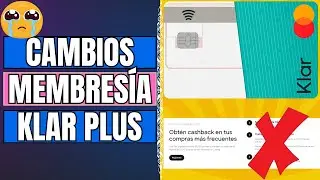 KLAR cambia sus REQUISITOS para ser CLIENTE PLUS ahora es m&aacute;s DIF&Iacute;CIL