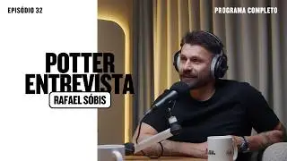 RAFAEL S&Oacute;BIS (Ex-Jogador e Empres&aacute;rio) no 🎙️@potterentrevista