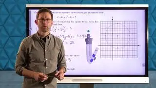 Common Core Geometry.Unit #9.Lesson #10.Placing Circles in Standard Form