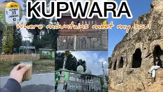 KUPWARA : Kashmir's hidden paradise