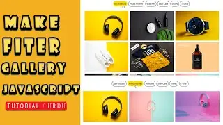 Make E-commerce Site Product Filterable Gallery in HTML CSS and Javascript /Urdu Tutorial.