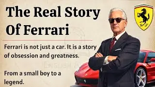 The Real Story of Ferrari || Learn English Through Story Level 2 🔥 || Speak English Fluently ✅️ 