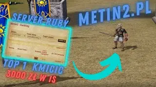 Metin2.pl Ruby - TOP1, 3000zł VS PIERWSZE  24h + wyniki konkursu