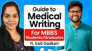 Guide to Medical Writing For MBBS Students & Graduates | Medhustlr | Medical Content Writer