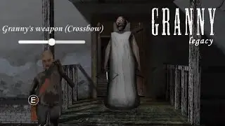 Granny Legacy New Update Granny Using Crossbow In New ''Granny's Weapons'' Option!!