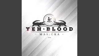 Yeh Blood